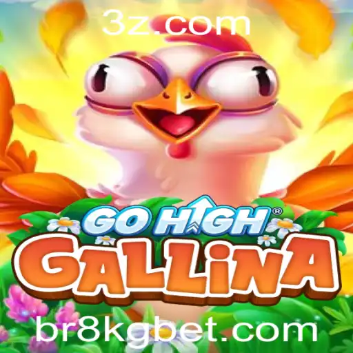 Descubra o Mundo de GoHighGallina: Um Jogo Inovador com a Palavra-Chave 8kgbet